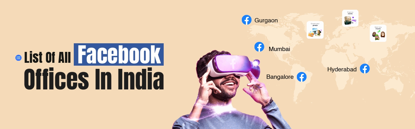 List Of All Facebook Offices In India